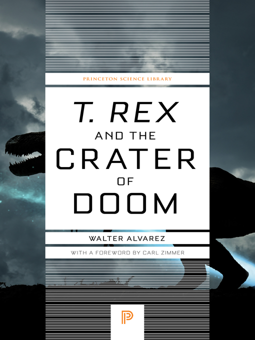 Title details for T. rex and the Crater of Doom by Walter Alvarez - Available